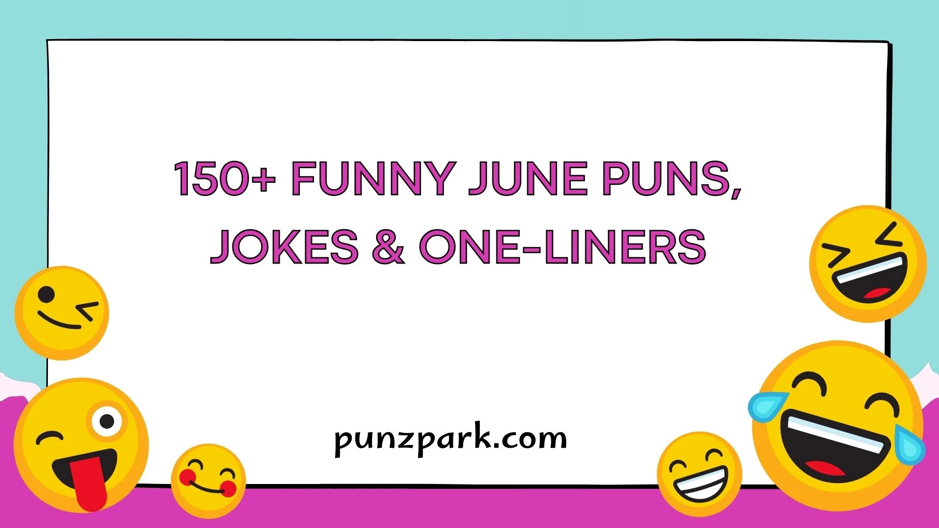 Funny June Puns
