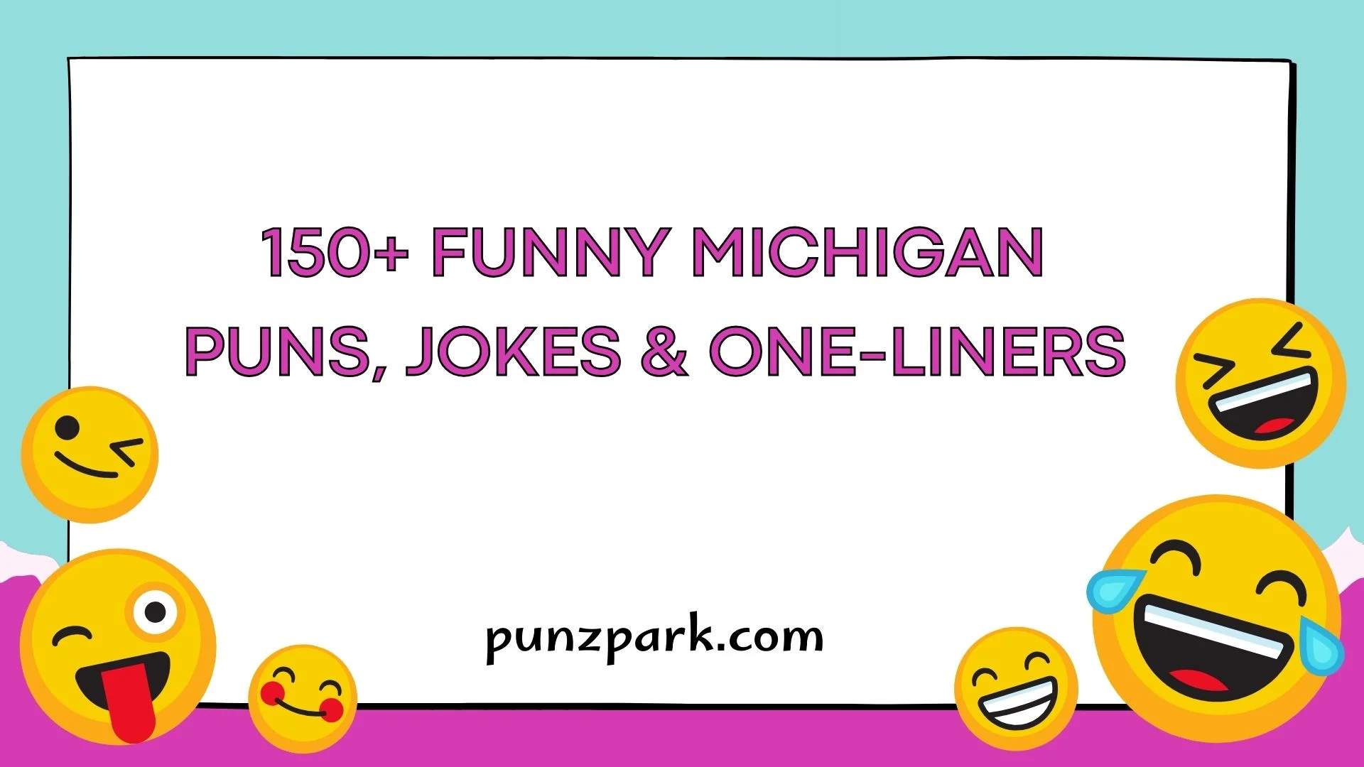 Funny Michigan Puns
