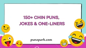 Chin Puns, Jokes