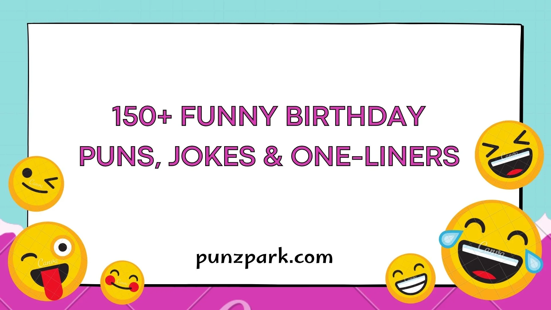 Funny Birthday Puns