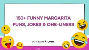 Funny Margarita Puns