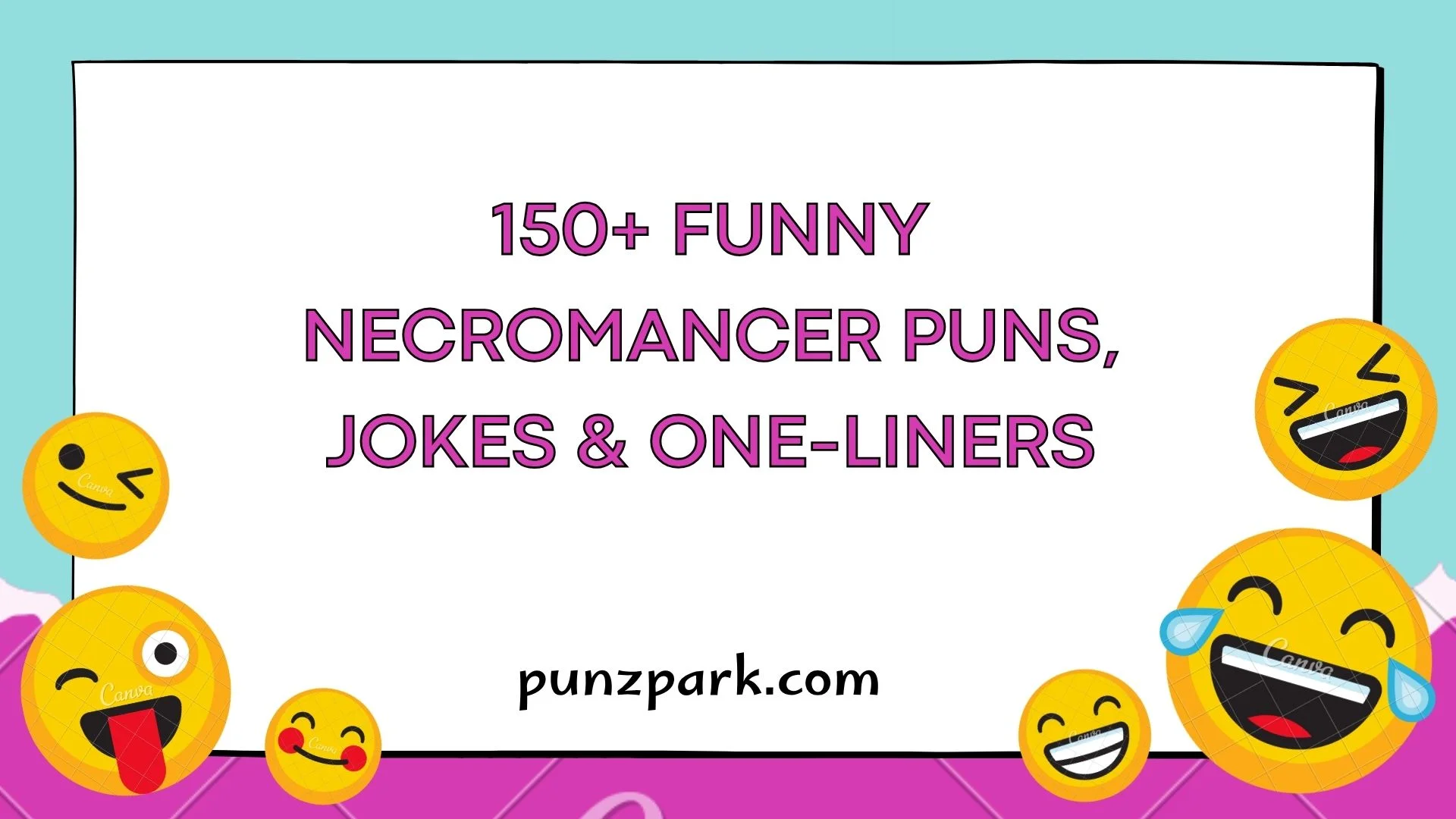 Funny Necromancer Puns