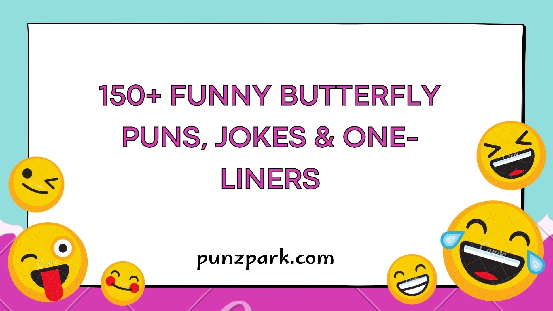 Funny Butterfly Puns