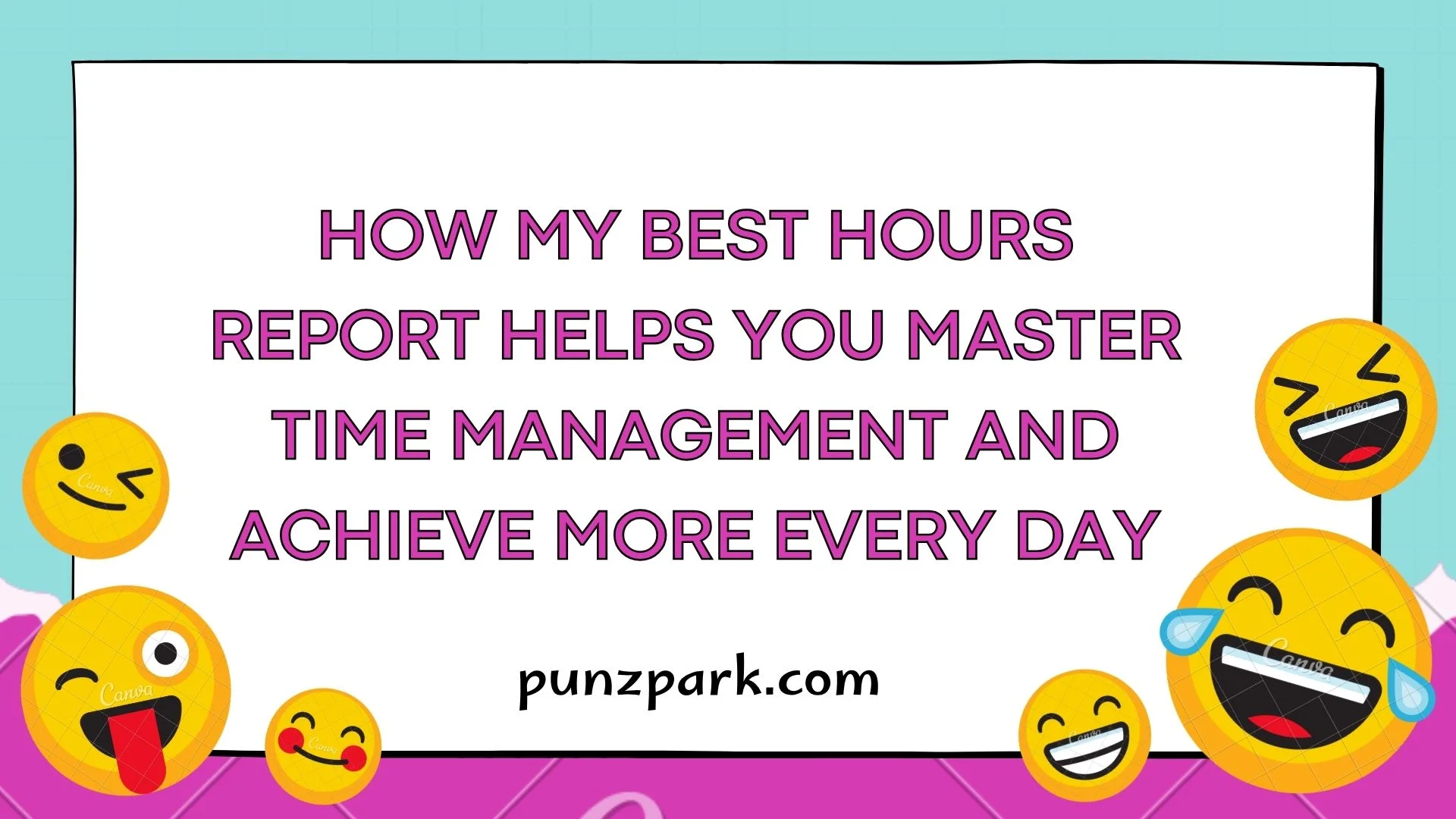How My Best Hours Report Helps