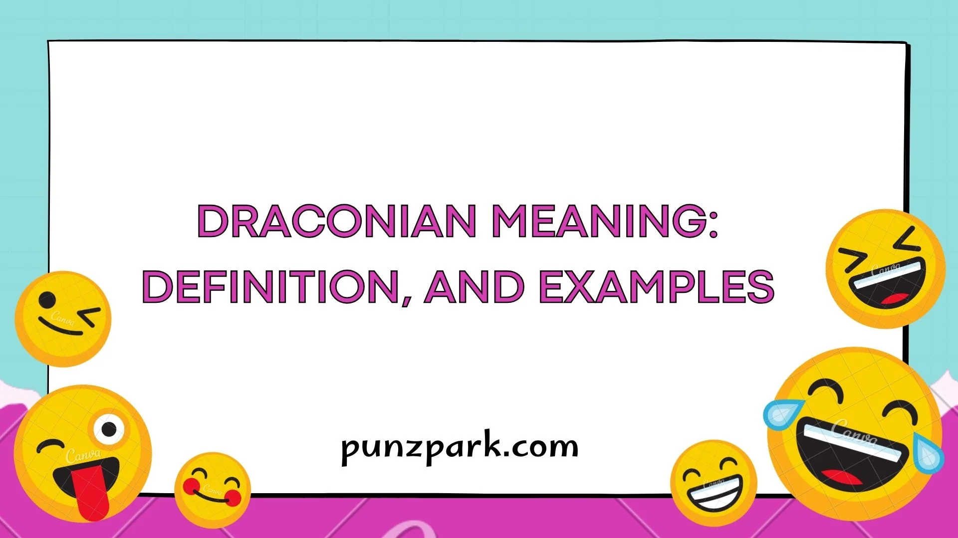 Draconian Meaning