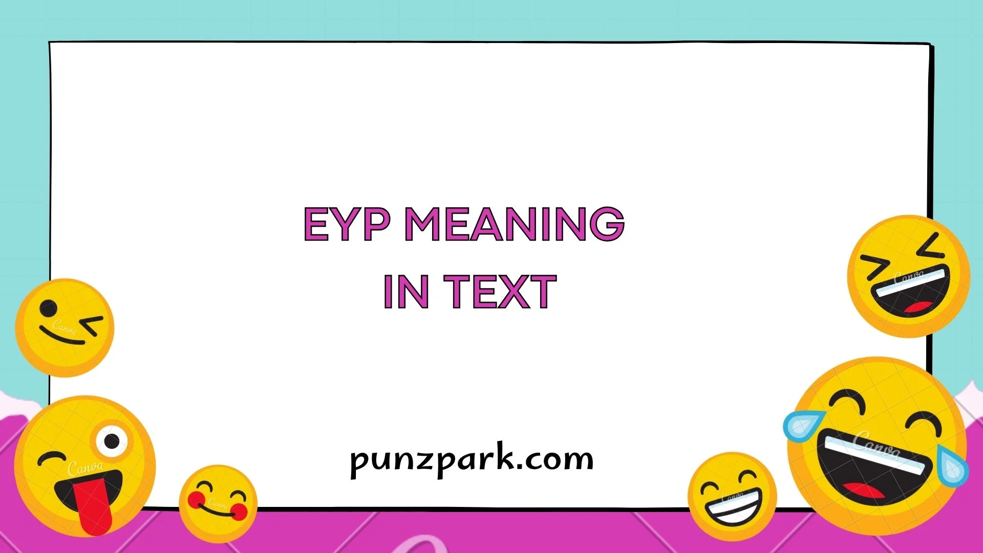 EYP Meaning