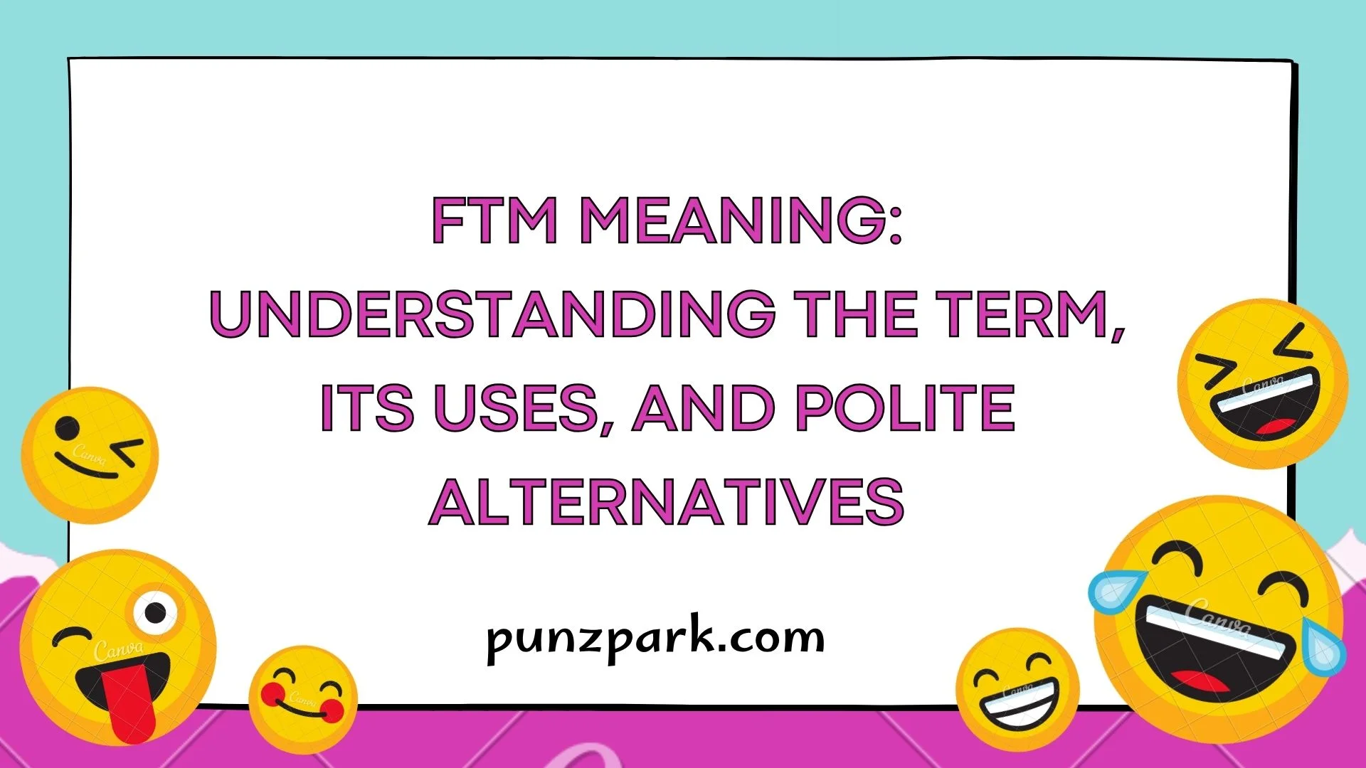 FTM Meaning