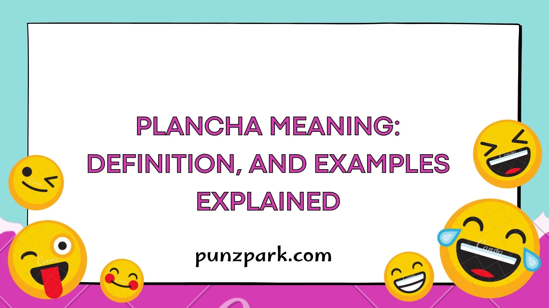 Plancha Meaning