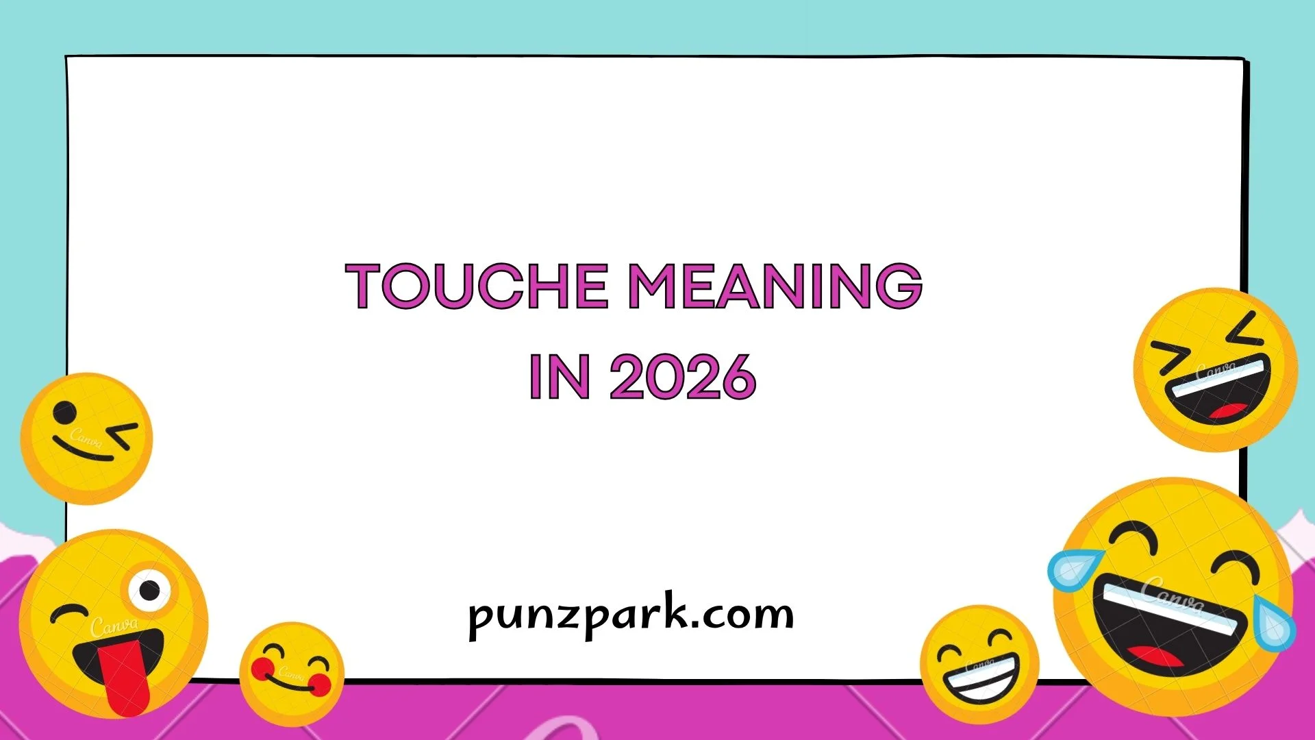 Touche Meaning