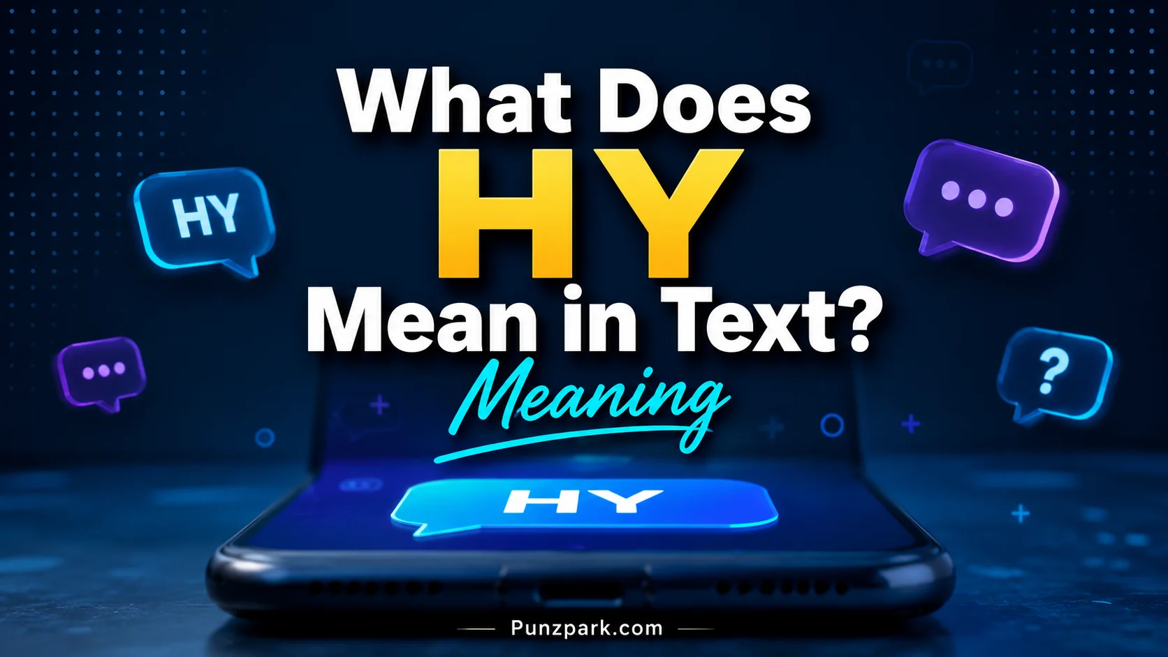 What Does HY Mean in Text