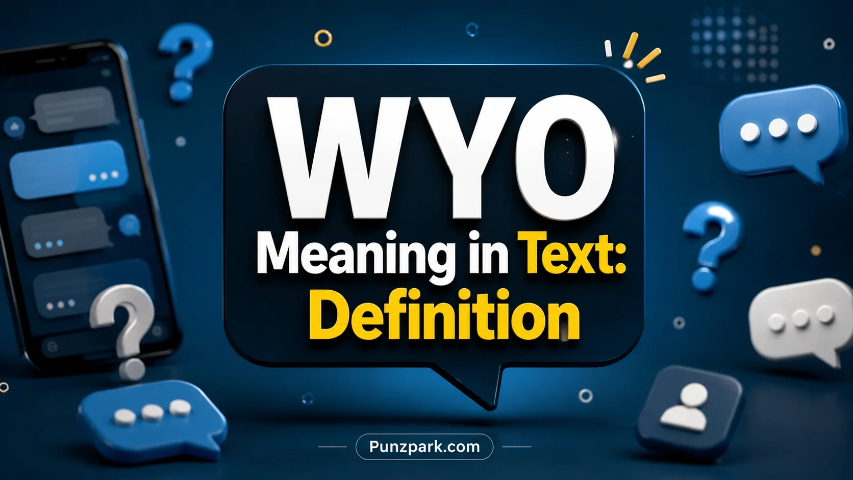 WYO Meaning in Text