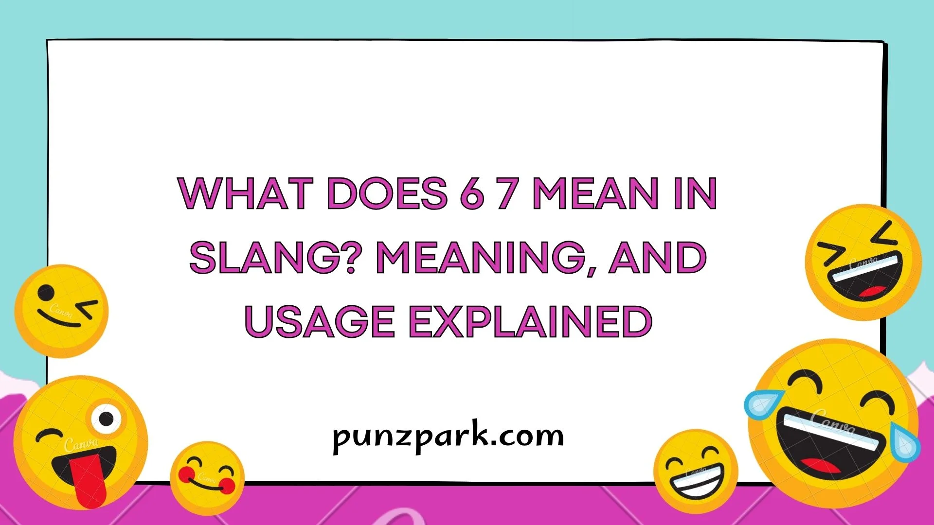 What Does 6 7 Mean in Slang